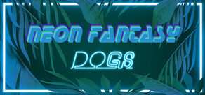 Neon Fantasy: Dogs