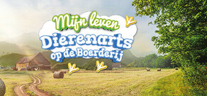 Mijn leven: Dierenarts op de Boerderij