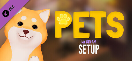 My Dream Setup - Pets DLC banner image