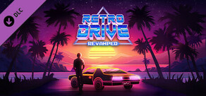Retro Drive: Cinematic Pack