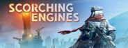 Scorching Engines