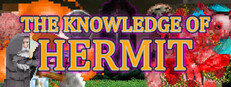 The Knowledge of Hermit