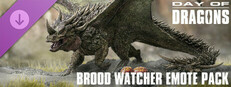 Day of Dragons - Brood Watcher Emote Pack + "Severed" Skin