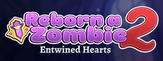 Reborn a Zombie 2: Entwined Hearts