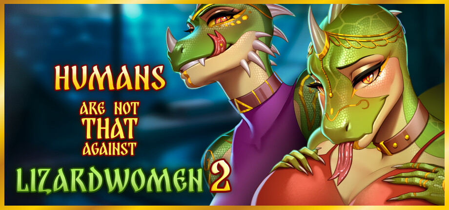 Humans are not that against Lizardwomen 2 cover art