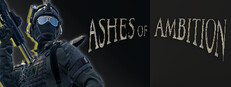 Ashes of Ambition