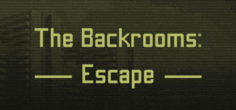 The Backrooms: Escape