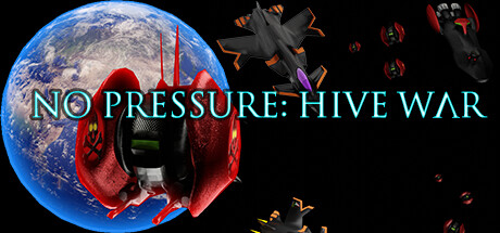 No Pressure: Hive War banner image