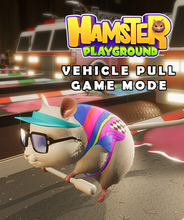 Hamster Playground - Vehicle Pull Game Mode