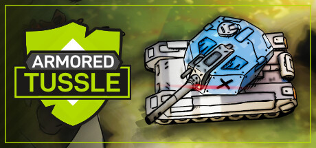 Armored Tussle