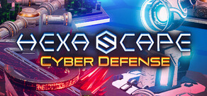 HexaScape: Cyber Defense