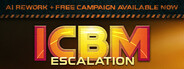 ICBM: Escalation