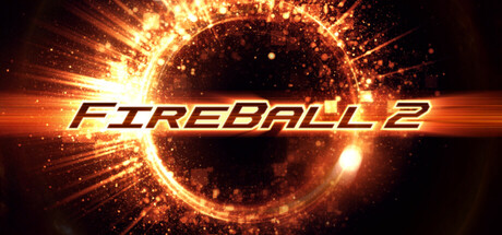 Fireball 2