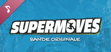 Supermoves - Bande Originale