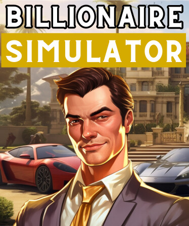 Billionaire Simulator