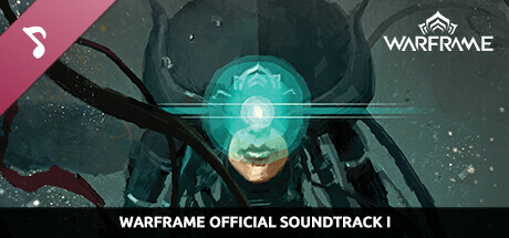 Warframe Official Soundtrack I banner image