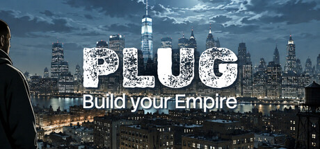 Plug: Build your Empire