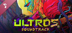 Ultros: Soundtrack