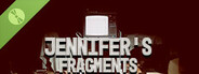 Jennifer's Fragments Demo