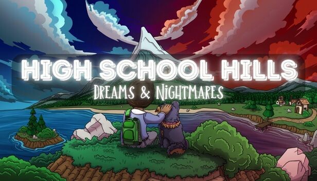 High School Hills: Dreams &amp; Nightmares