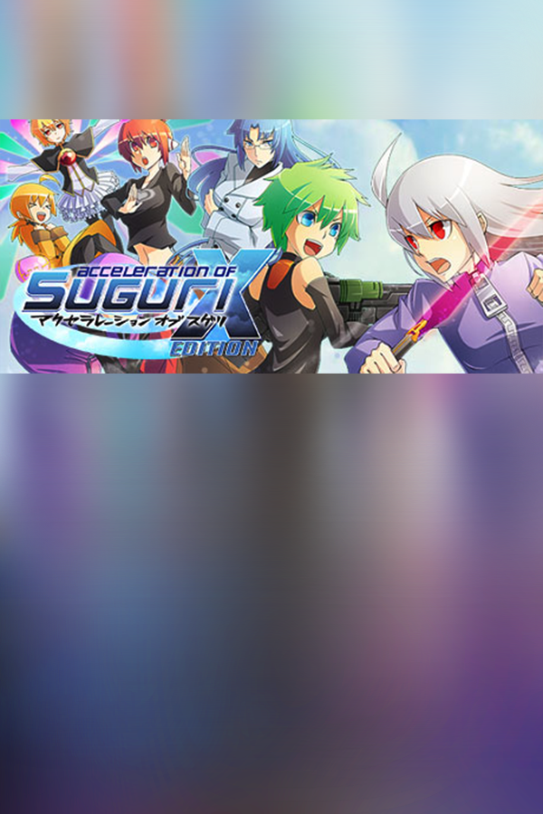 Acceleration of Suguri X-Edition