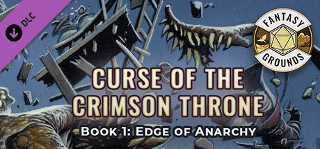 Fantasy Grounds - Pathfinder(R) for Savage Worlds: Curse of the Crimson Throne - Book 1: Edge of Anarchy Header Image