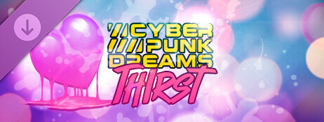 cyberpunkdreams // thirst cover art