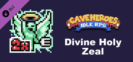 Cave Heroes - Divine Holy Zeal banner image