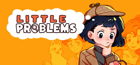 Little Problems: A Cozy Detective Game technical specifications for computer