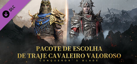 Conqueror's Blade - Pacote de Escolha de Traje Cavaleiro Valoroso