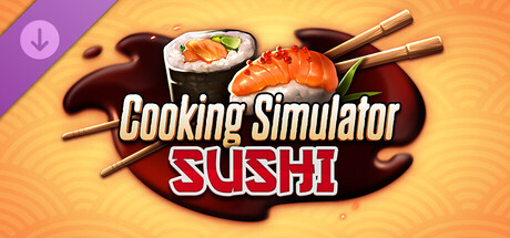 Cooking Simulator - Sushi banner image