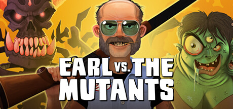 Earl vs. the Mutants Playtest banner