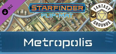Fantasy Grounds - Starfinder RPG - Starfinder Flip-Mat - Metropolis Header Image