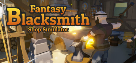 Fantasy Blacksmith Shop Simulator banner