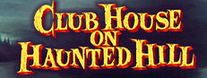 Club House on Haunted Hill