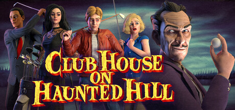 Club House on Haunted Hill