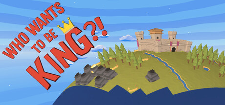 Who Wants To Be King?!