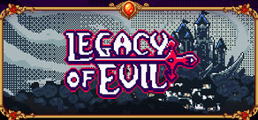 Legacy Of Evil