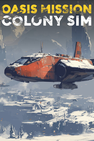 Cover art of Oasis Mission: Colony Sim