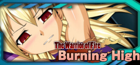 Burning High The Warrior of Fire banner image