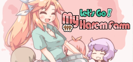 Let's Go! My Harem Farm crack status