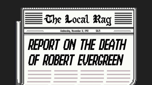 Report on the Death of Robert Evergreen screenshot 5