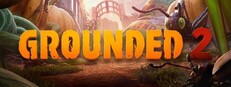 Grounded 2