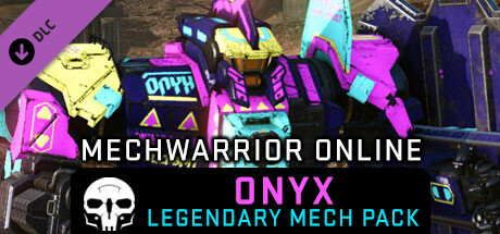 MechWarrior Online™ - Onyx Legendary Mech Pack banner image