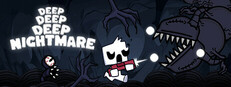 Deep Deep Deep Nightmare