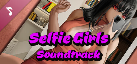 Selfie Girls Soundtrack banner image