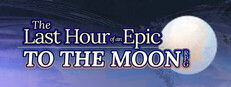 The Last Hour of an Epic TO THE MOON RPG