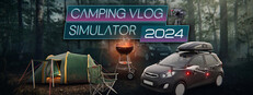 Camping Vlog Simulator 2024