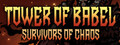 Tower of Babel: Survivors of Chaos header image