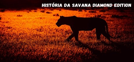 História Da Savana Diamond Edition